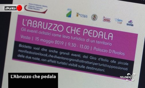 Il Punto “L’Abruzzo che pedala, gli eventi ciclistici come leva turistica di un territorio”