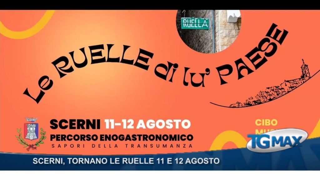 Scerni, tornano le Ruelle l’11 e 12 agosto nel borgo storico