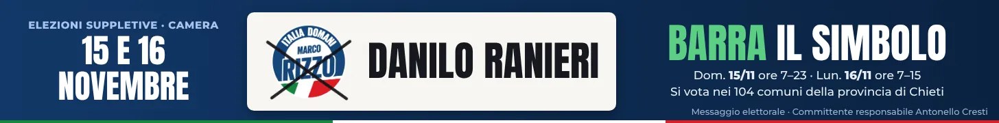 Messaggio elettorale - Elezioni suppletive Camera dei deputati 15 e 16 novembre: Danilo Ranieri, barra il simbolo. Committente responsabile Antonello Cresti