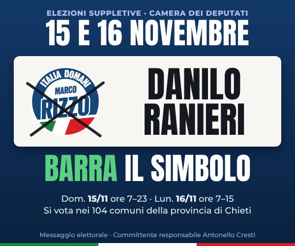 Messaggio elettorale - Elezioni suppletive Camera dei deputati 15 e 16 novembre: Danilo Ranieri, barra il simbolo. Committente responsabile Antonello Cresti